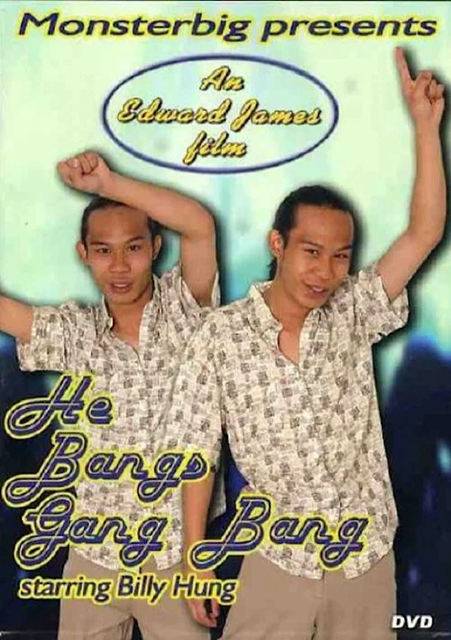 He Bangs Gang Bang постер