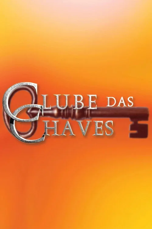 Clube das Chaves постер