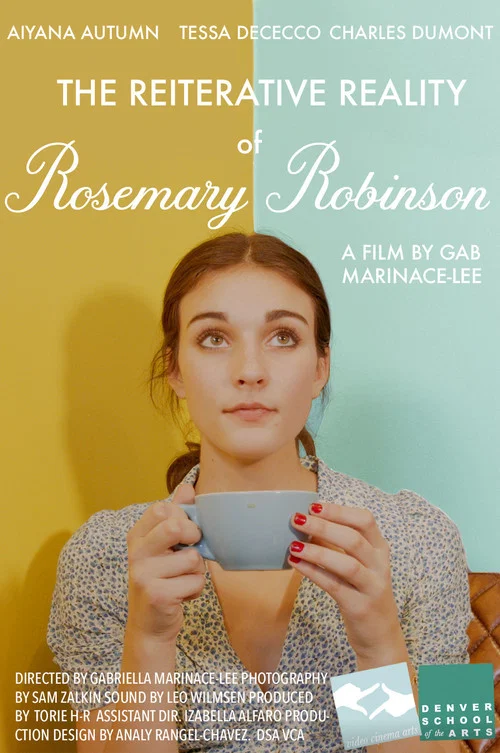 The Reiterative Reality of Rosemary Robinson постер
