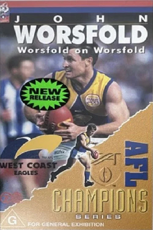 John Worsfold - Worsfold on Worsfold постер
