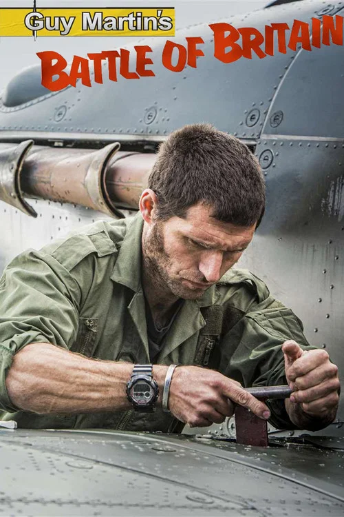 Guy Martin's Battle of Britain постер