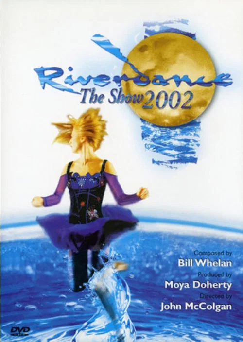 Riverdance: The Show постер