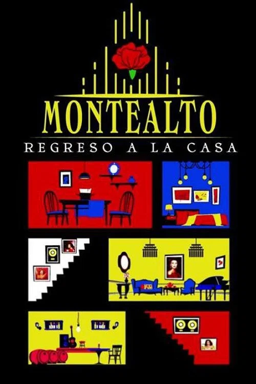 Montealto: Regreso a la casa постер