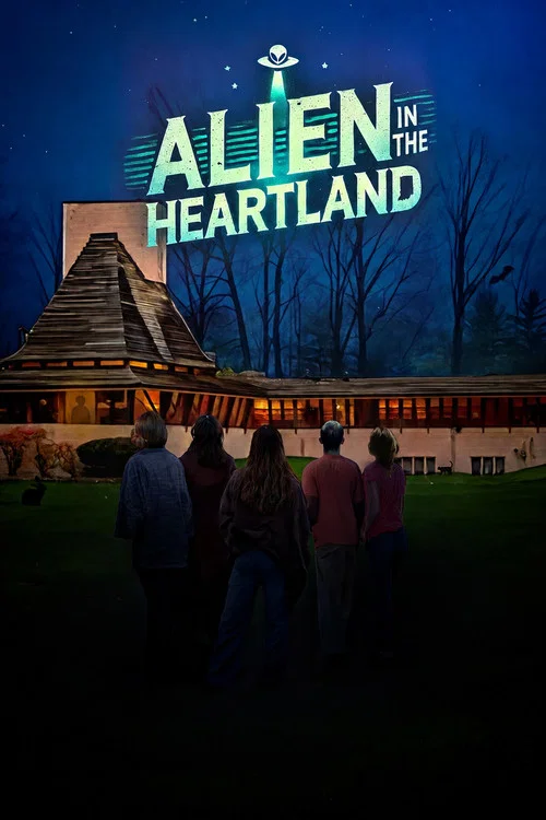 Alien in the Heartland постер