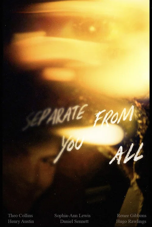 Separate From You All постер