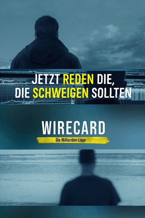 Wirecard - Die Milliarden-Lüge постер