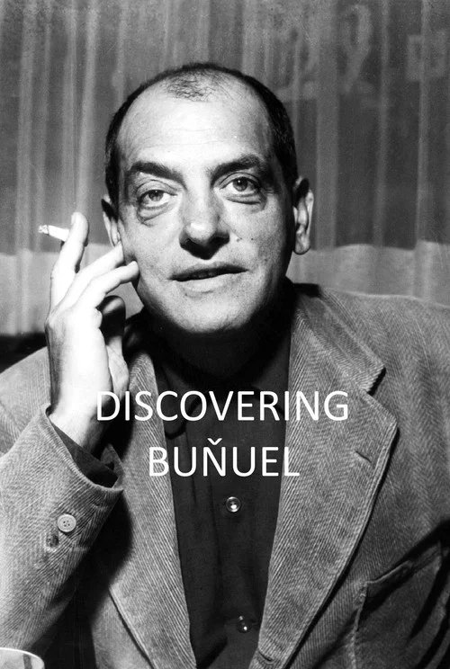 Discovering Buñuel постер