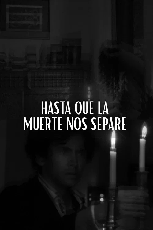 Hasta que la muerte nos separe постер