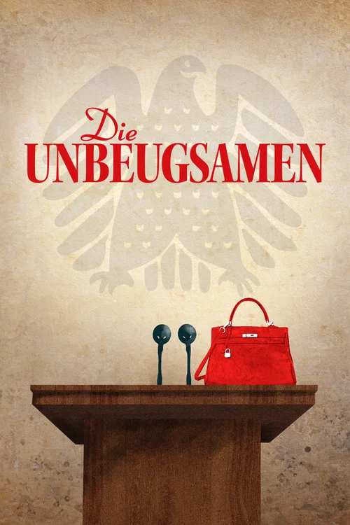 Die Unbeugsamen постер