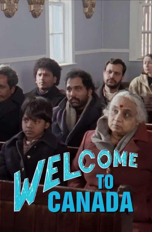 Welcome to Canada постер