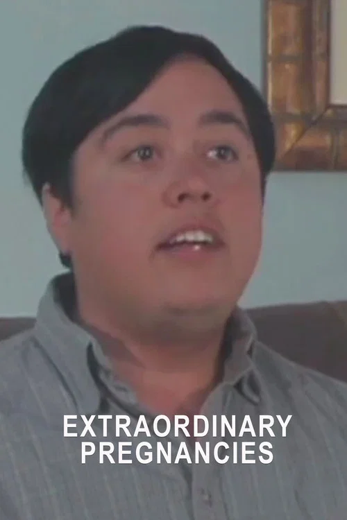 Extraordinary Pregnancies постер