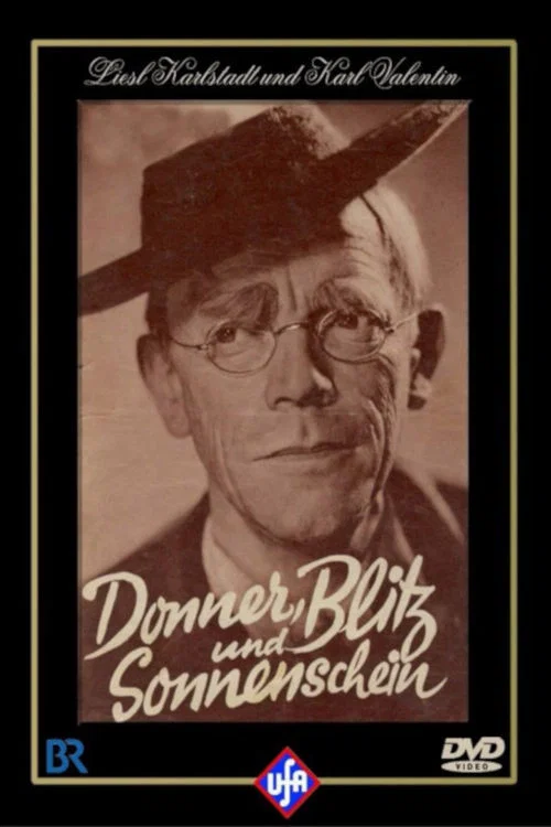 Donner, Blitz und Sonnenschein постер