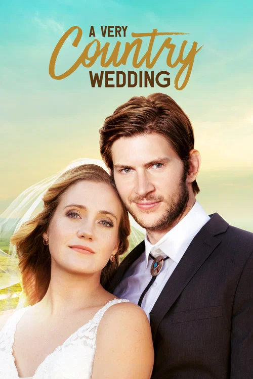 A Very Country Wedding постер