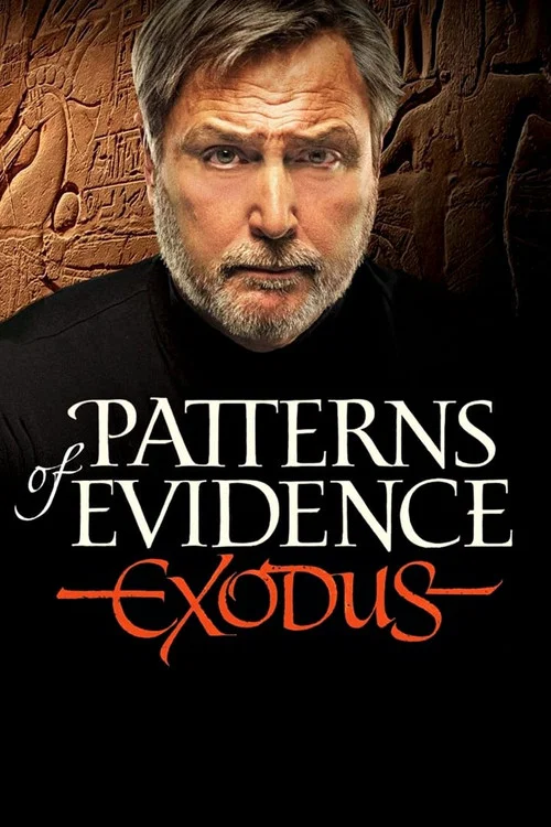 Patterns of Evidence: Exodus постер