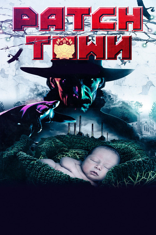 Patch Town постер