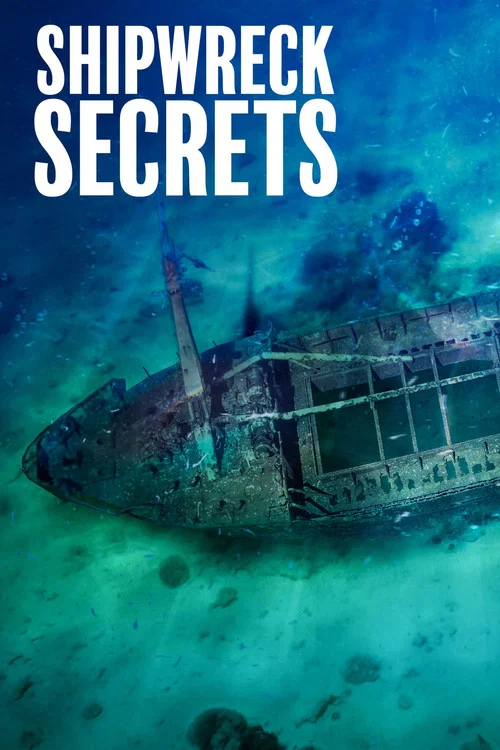 Shipwreck Secrets постер