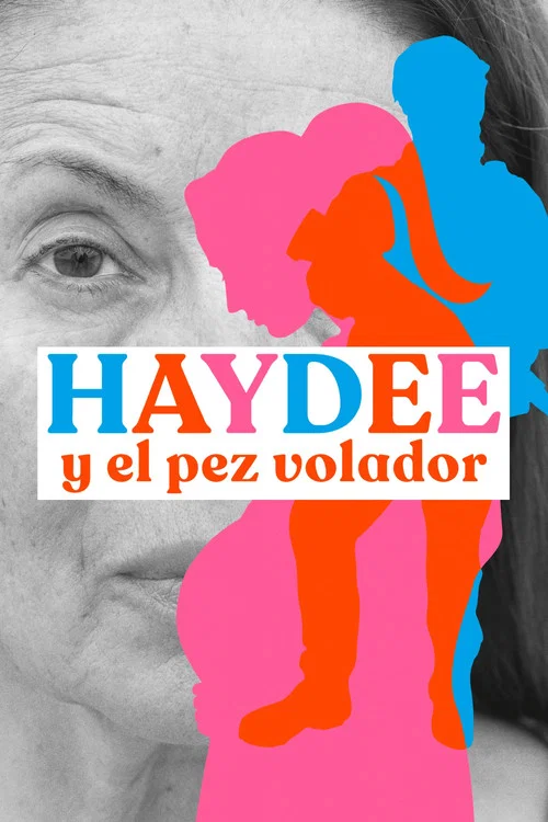 Haydee y el pez volador постер