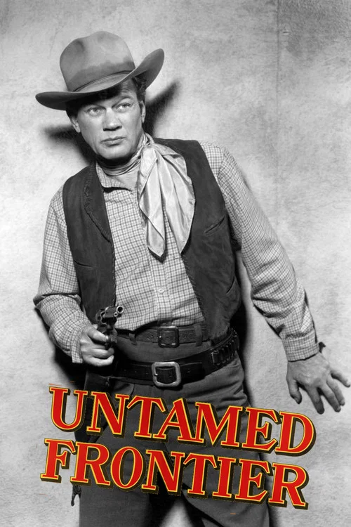 Untamed Frontier постер