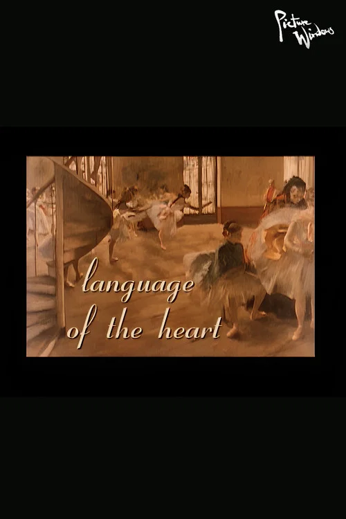 Picture Windows: Language of the Heart постер