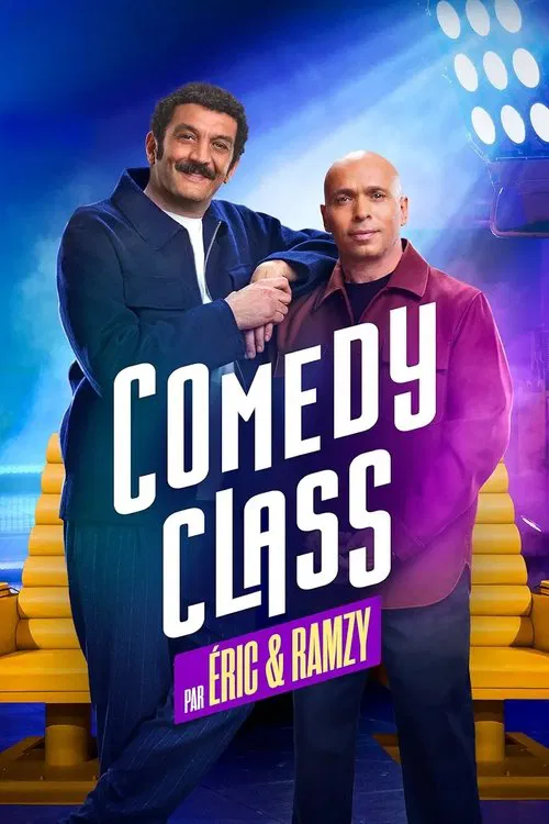 Comedy Class par Éric & Ramzy постер