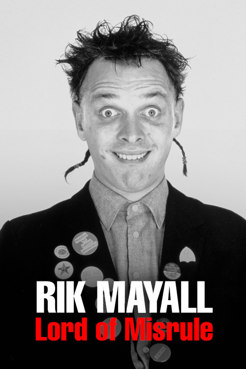 Rik Mayall: Lord of Misrule постер