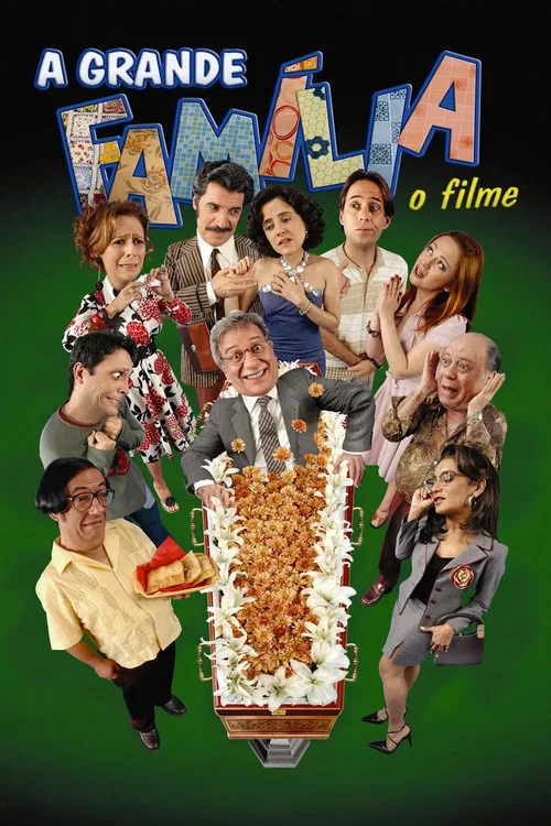 A Grande Família: O Filme постер