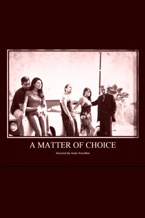 A Matter of Choice постер
