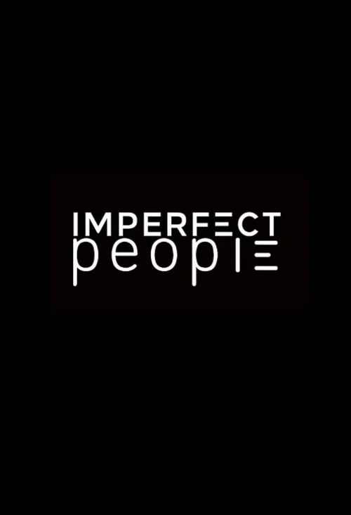 Imperfect People постер