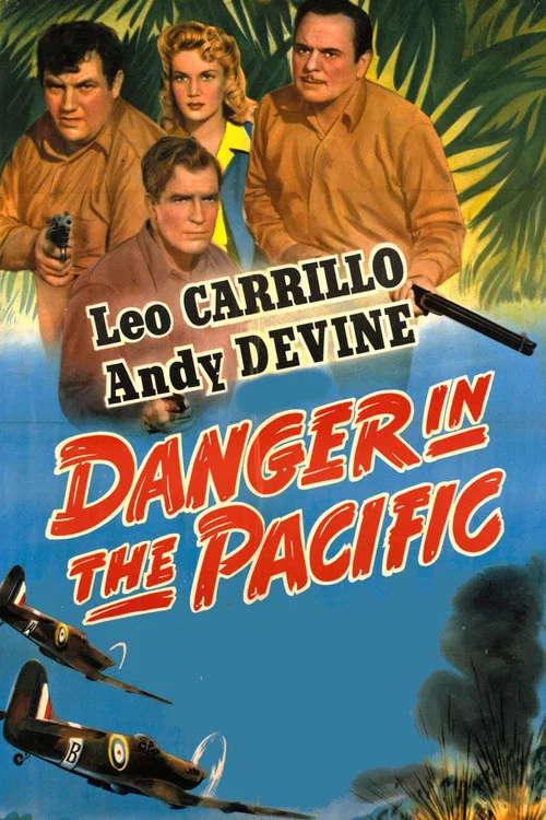 Danger in the Pacific постер