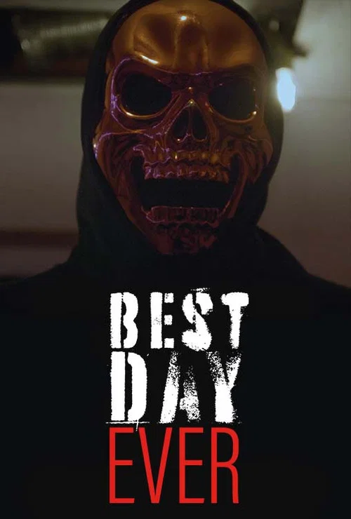 Best Day Ever постер