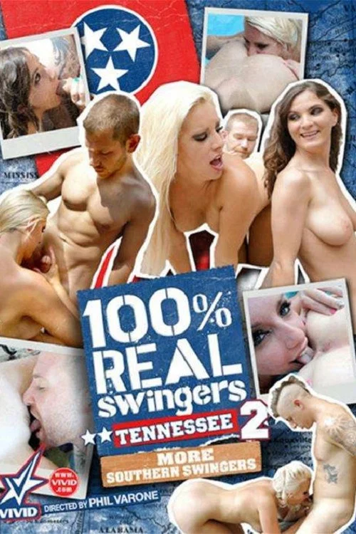 100% Real Swingers: Tennessee 2 постер