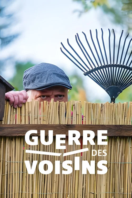 La guerre des voisins постер