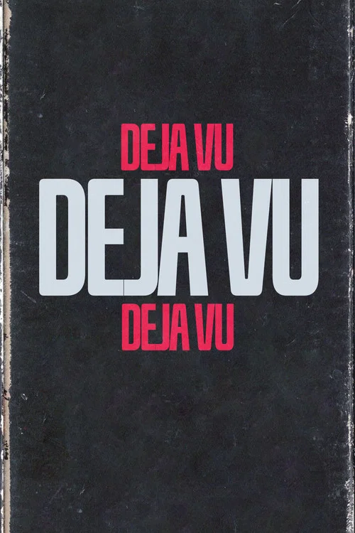 DEJA VU постер