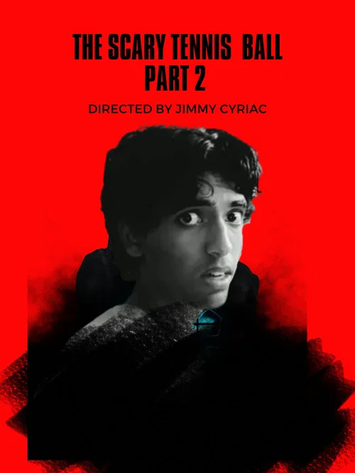 The Scary Tennis Ball part 2 постер