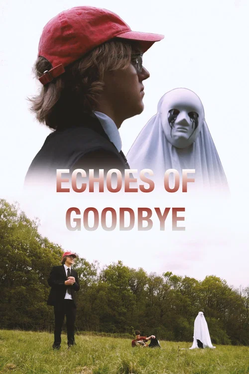 Echoes of Goodbye постер