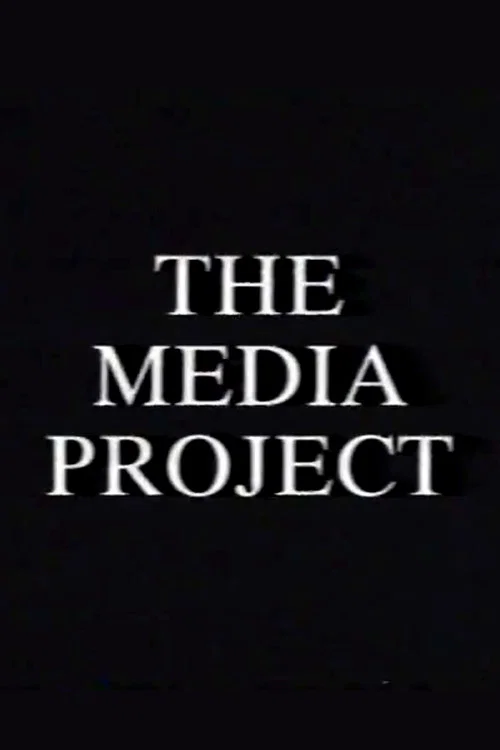 The Media Project постер