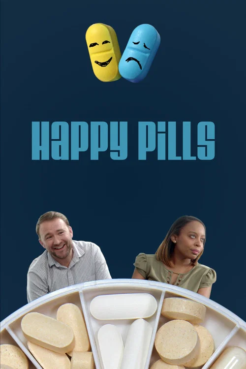 Happy Pills постер
