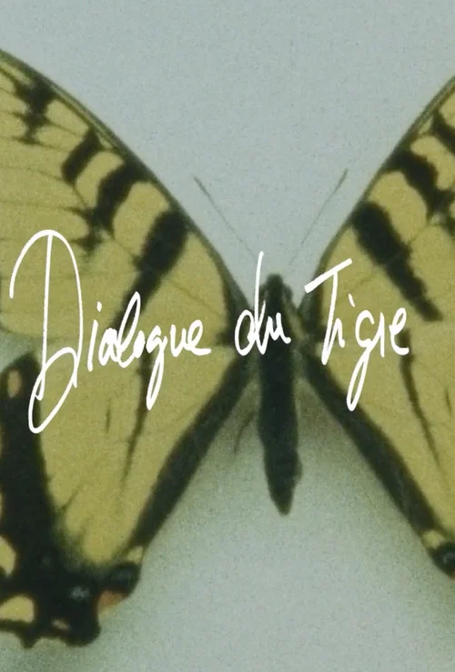 Dialogue du tigre постер