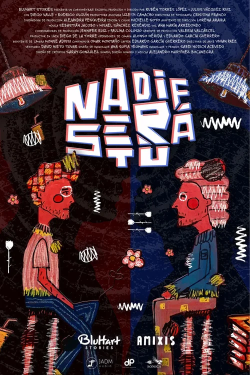 Nadie Será Tú постер