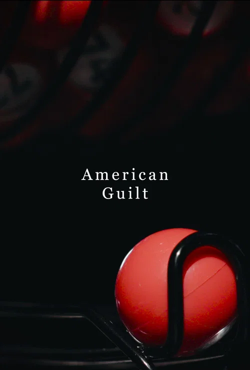 American Guilt постер