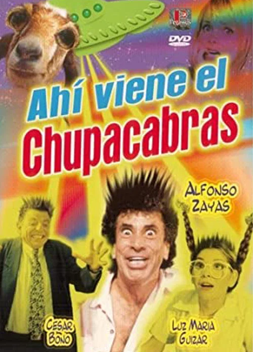 Ahí viene el Chupacabras постер