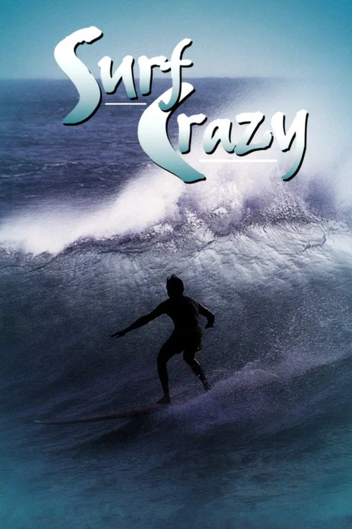 Surf Crazy постер