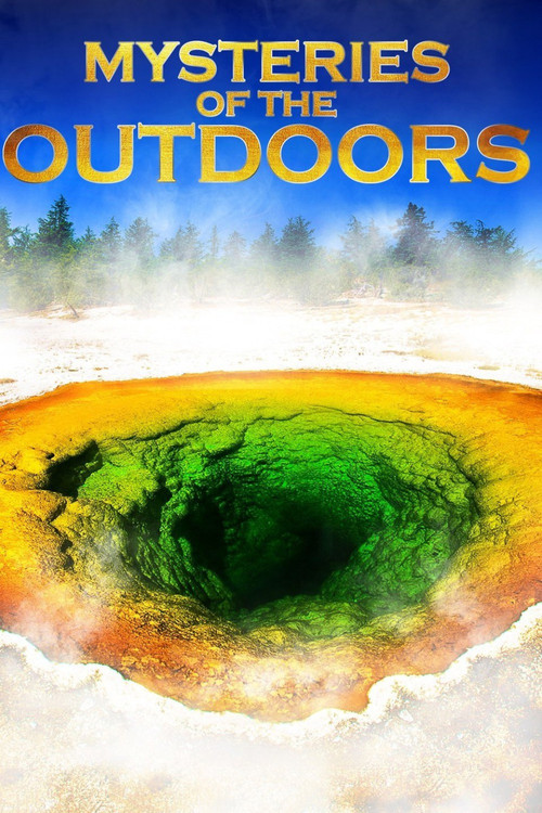 Mysteries of the Outdoors постер