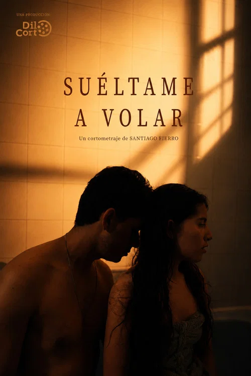Suéltame a Volar постер