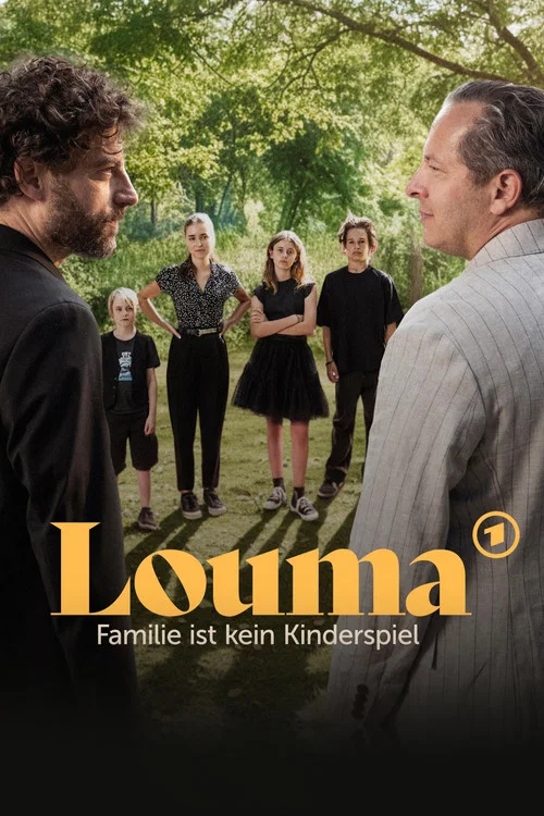 Louma - Familie ist kein Kinderspiel постер