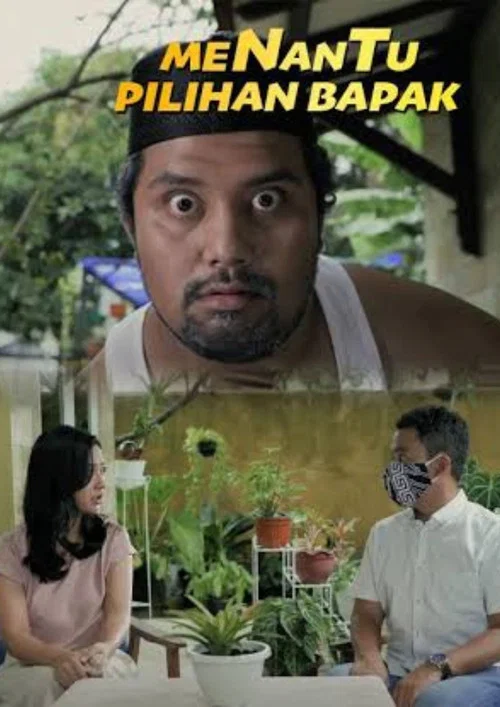 Menantu Pilihan Bapak постер