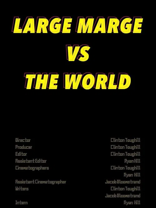 Large Marge vs The World постер