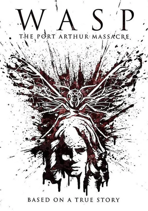 Wasp: The Port Arthur Massacre постер