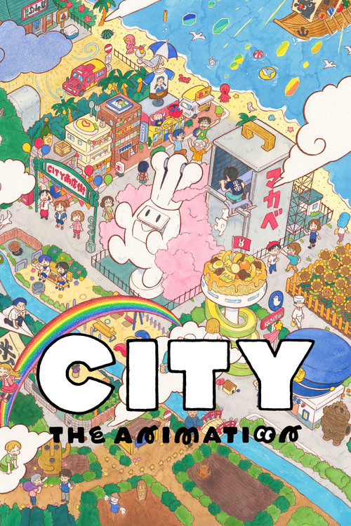 CITY THE ANIMATION постер