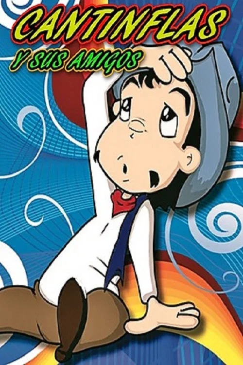 Cantinflas y sus amigos постер
